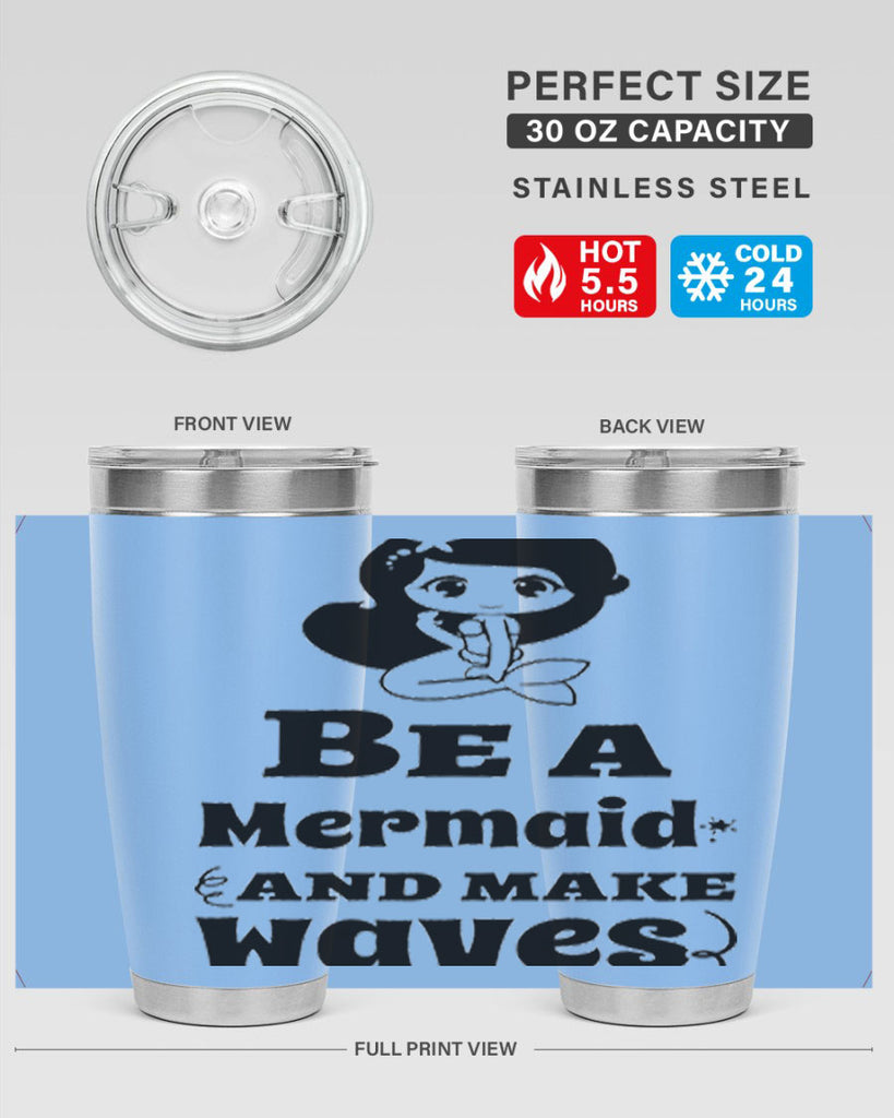 Be a Mermaid and make 52#- mermaid- Tumbler