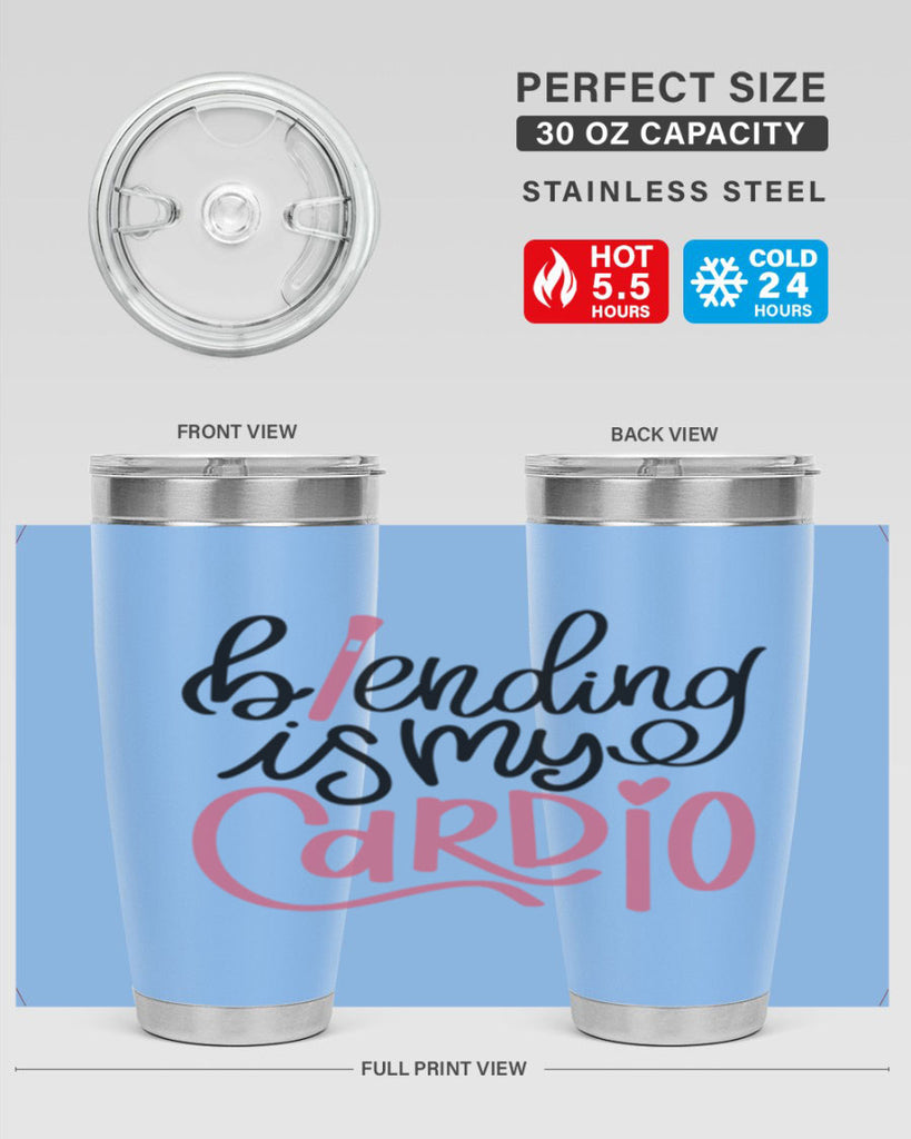 Blending is my Cardio Style 130#- make up- Tumbler