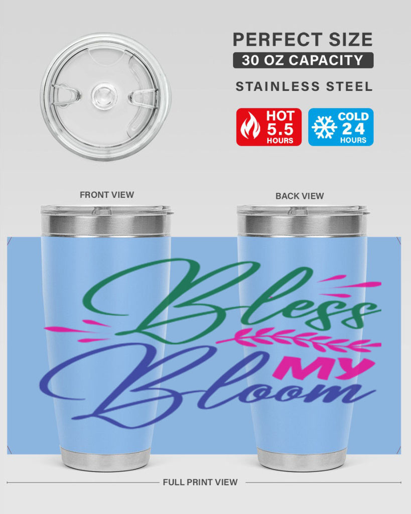 Bless My Bloom 37#- spring- Tumbler