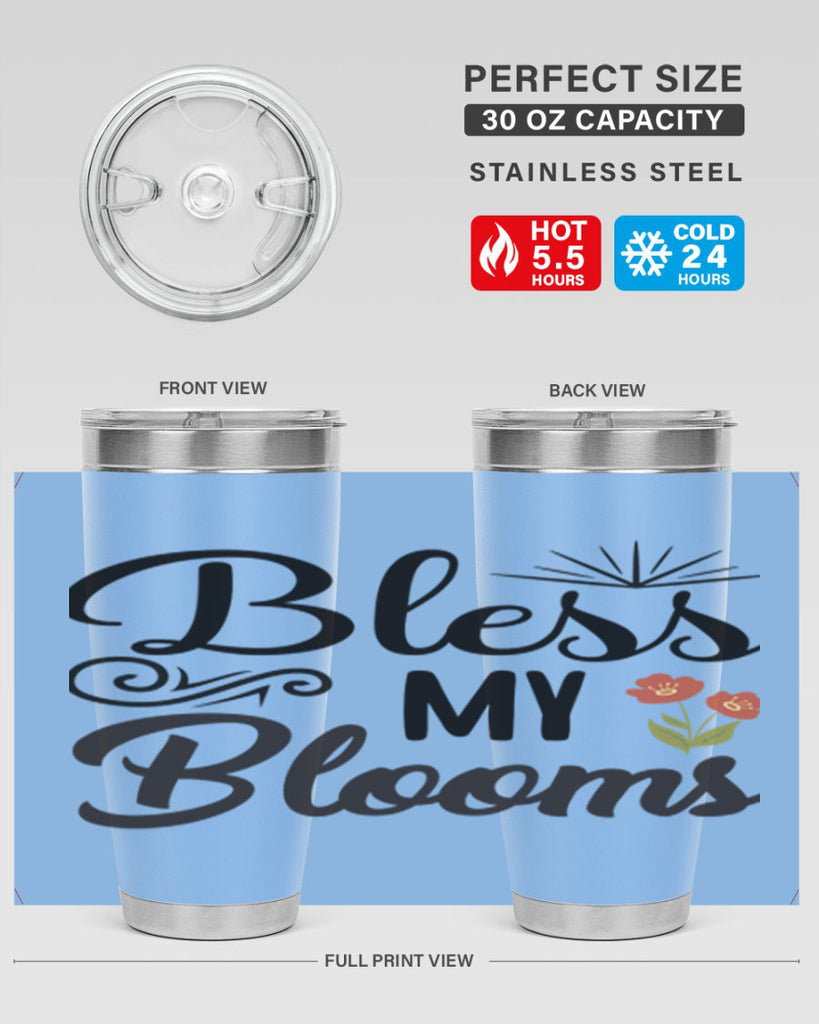 Bless My Blooms  66#- spring- Tumbler