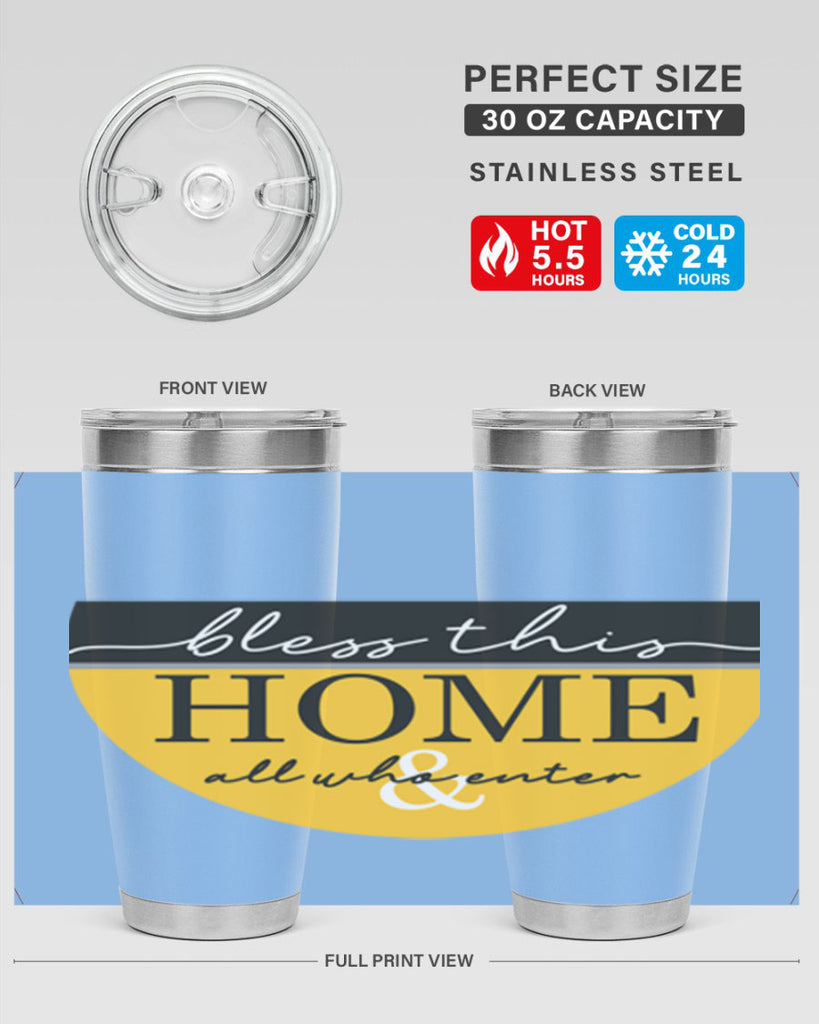 Bless this Home and all57#- spring- Tumbler
