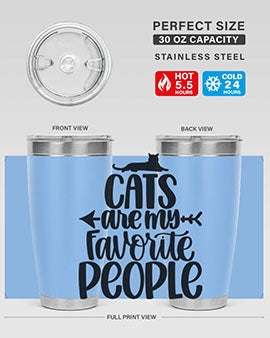 Cats Are My Favorite People Style 90#- cat- Tumbler