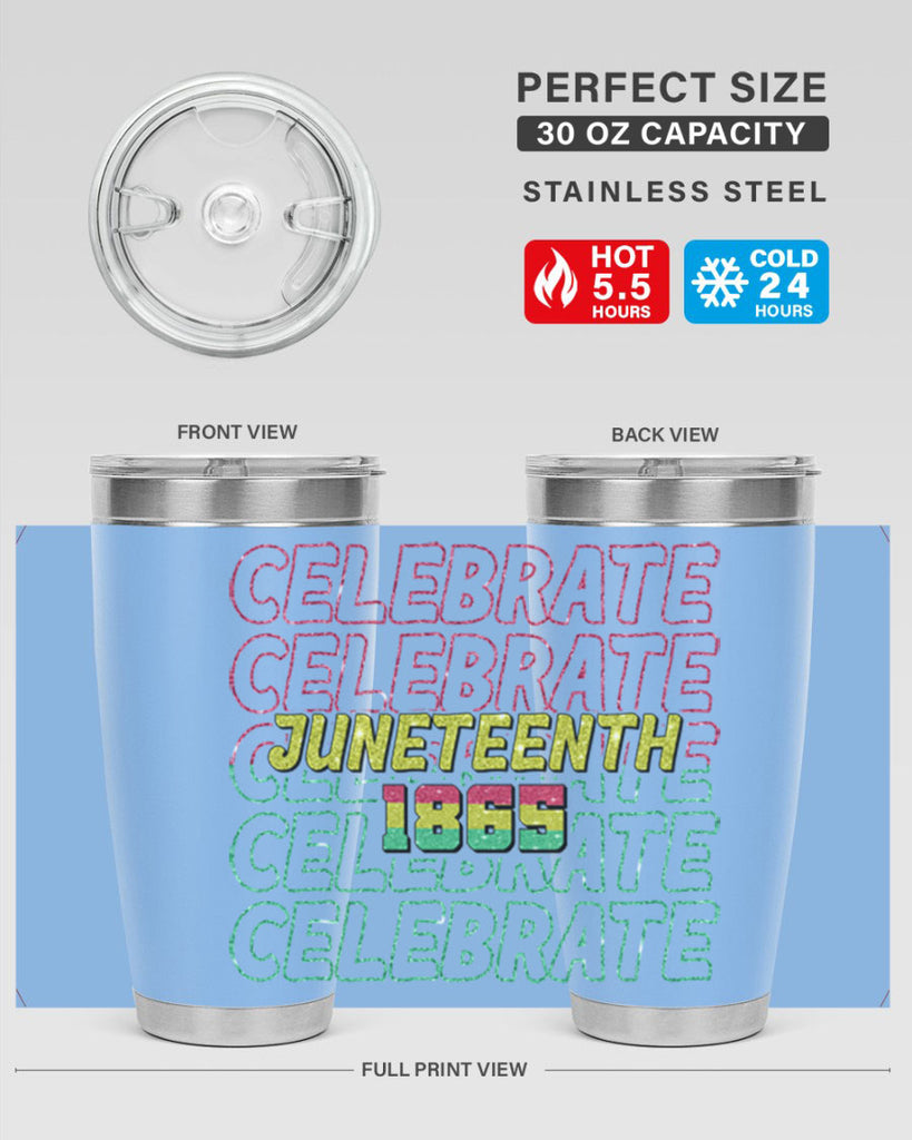 Celabrate Juneteenth Since 1865 Png 18#- Juneteenth- tumbler