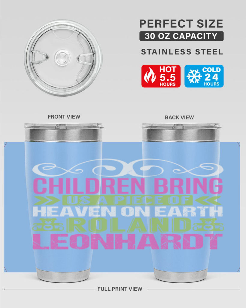 Children bring us a piece of Heaven Style 284#- baby- tumbler