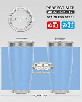Cute Owl Always Love You A TurtleRabbit 3#- owl- Tumblers