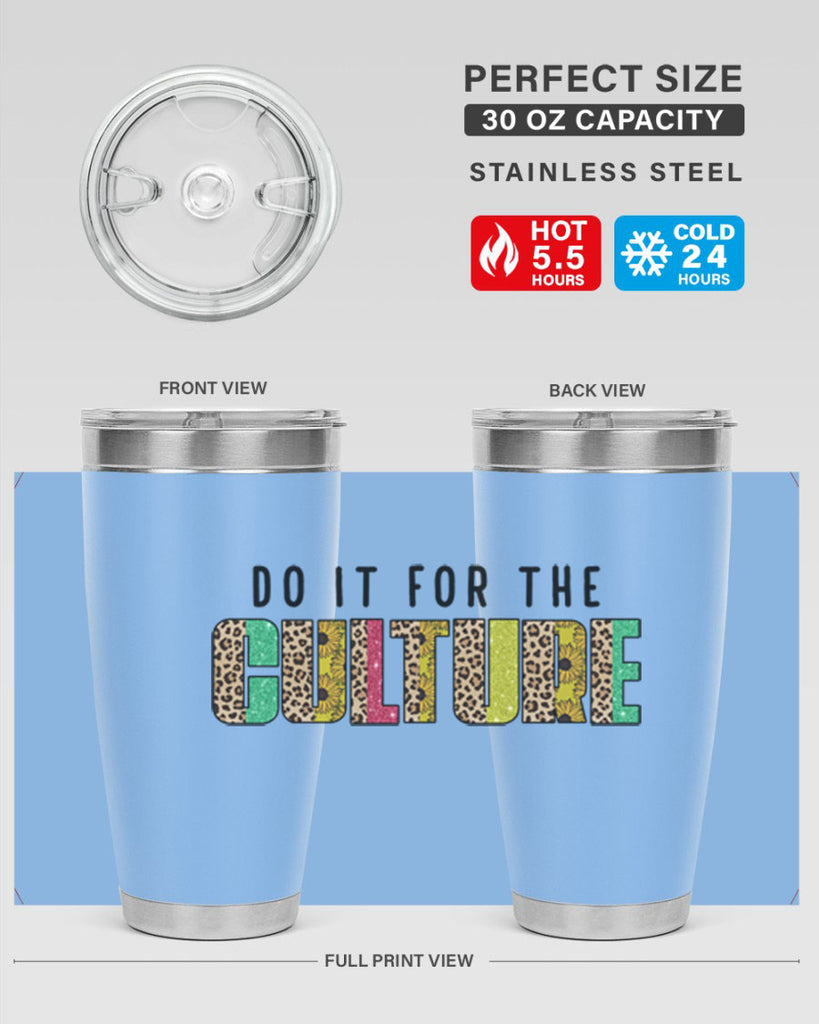 Do It For The Culture Juneteenth Png 12#- Juneteenth- tumbler