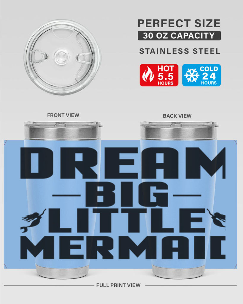 Dream big little mermaid 132#- mermaid- Tumbler