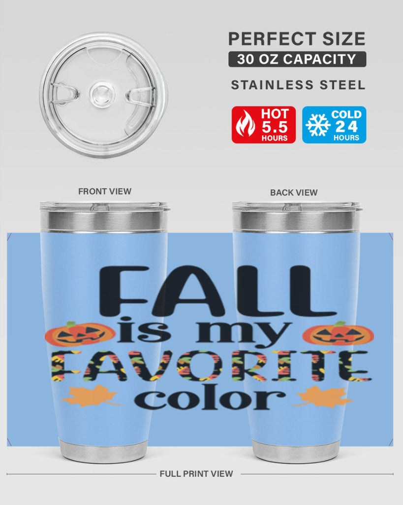 Fallismyfavoritecolor 157#- fall- Tumbler