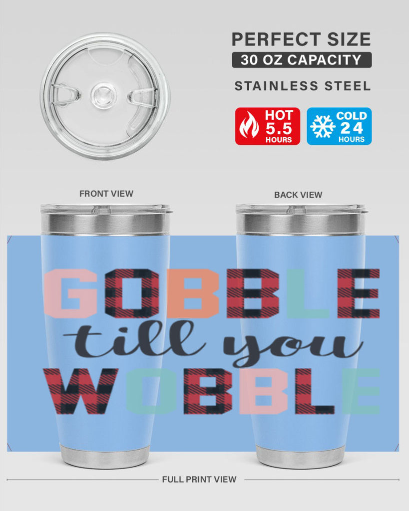 Gobble Till You Wobble 203#- fall- Tumbler