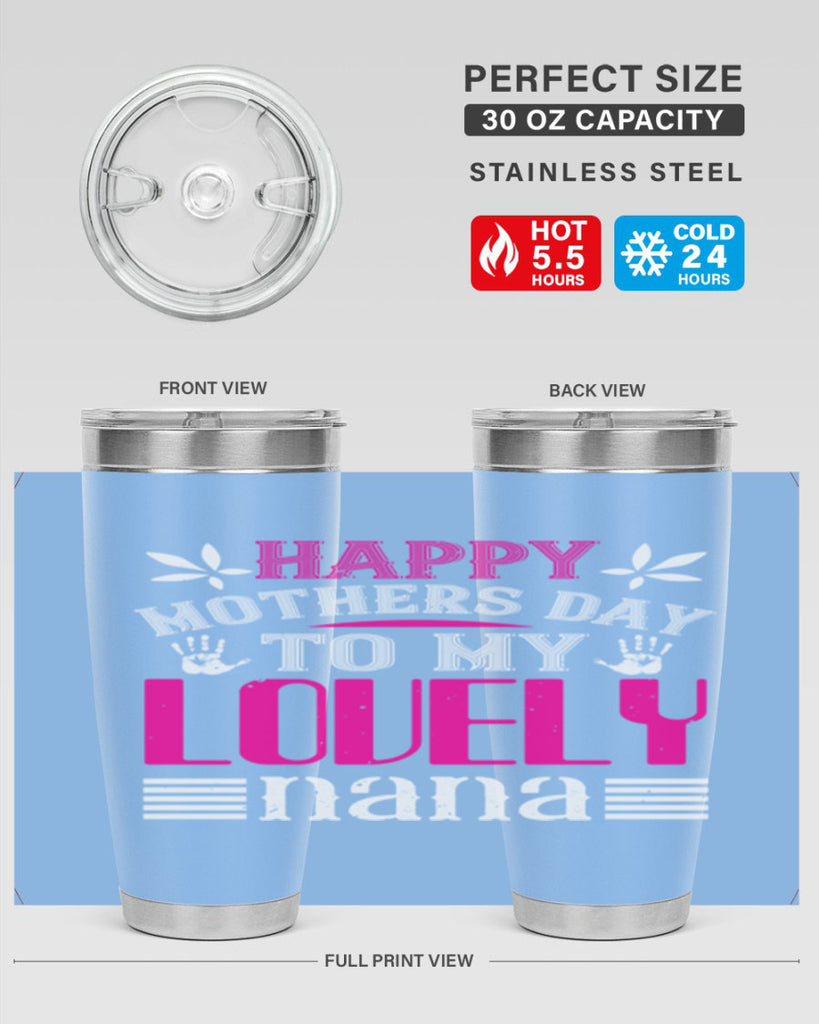 HAPPY mothers day 27#- grandma - nana- Tumbler