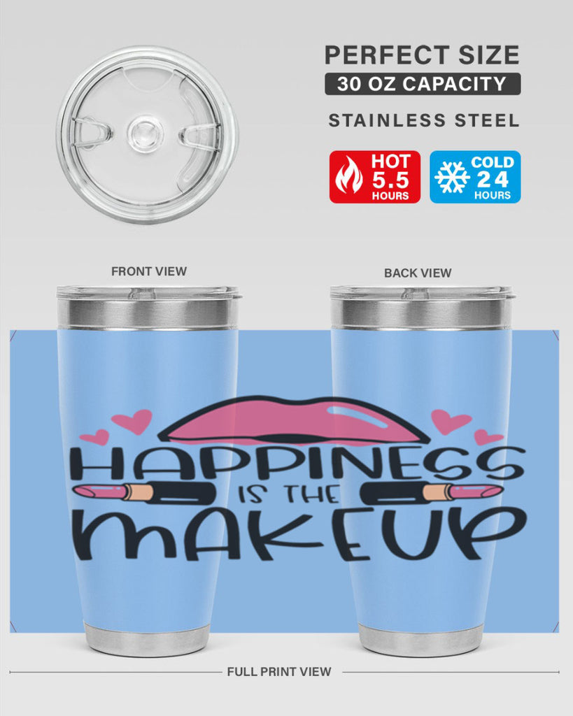 Hapiness Is The Makeup Style 95#- make up- Tumbler
