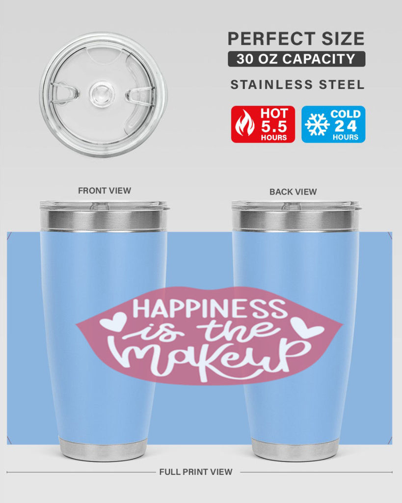 Happiness is the Makeup Style 92#- make up- Tumbler