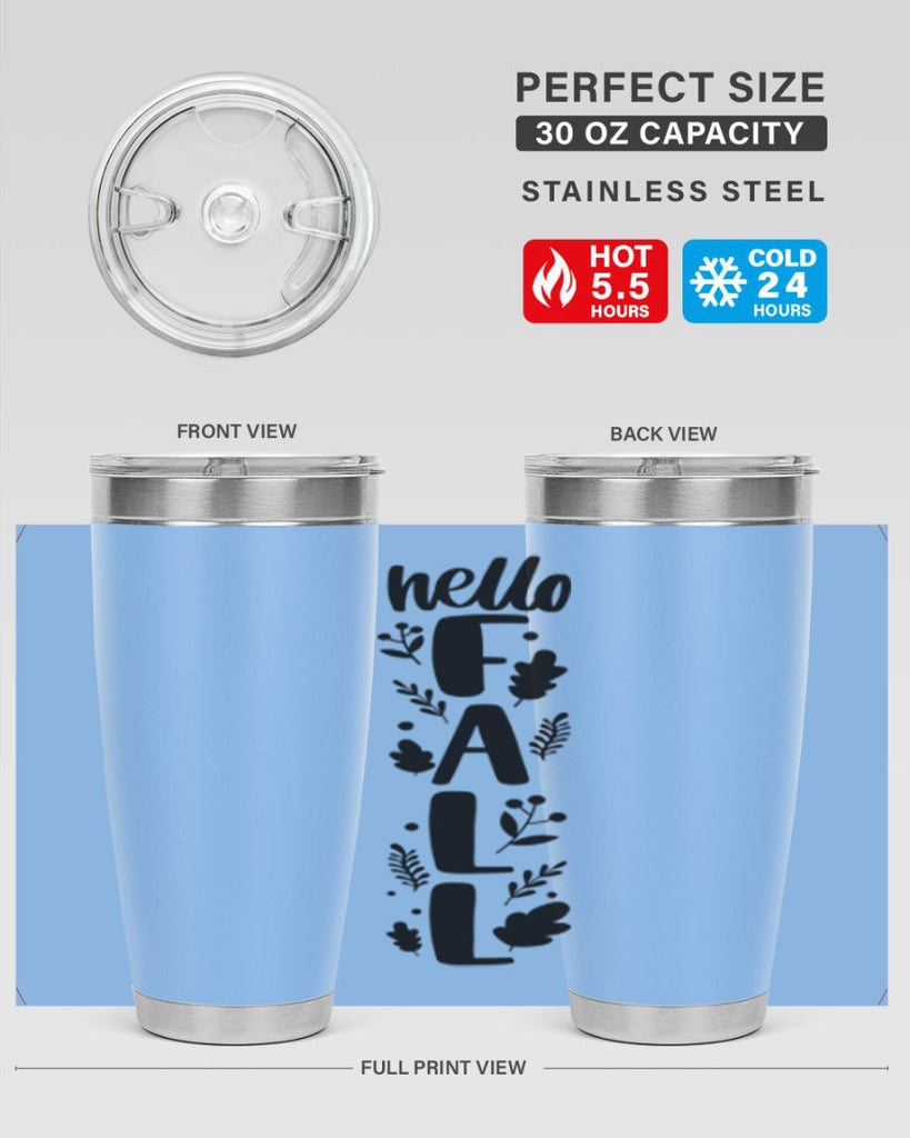 Hello Fall 495#- fall- Tumbler