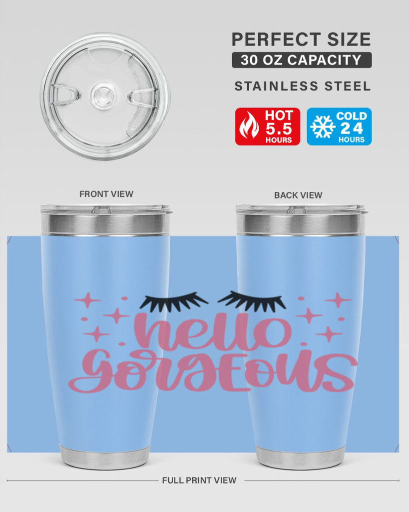 Hello Gorgeous Style 89#- make up- Tumbler