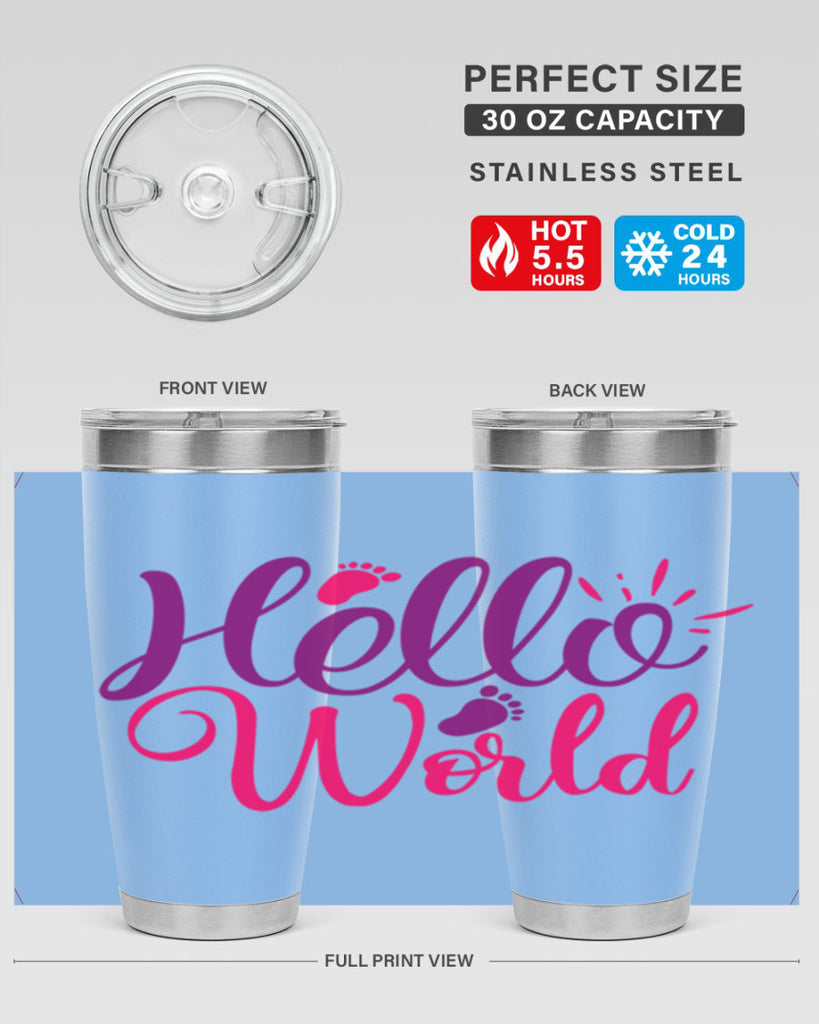 Hello World Style 260#- baby- tumbler