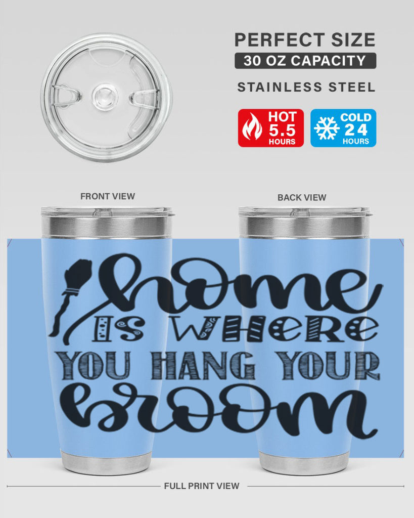 Home Is Where You Hang Your Broom 315#- fall- Tumbler