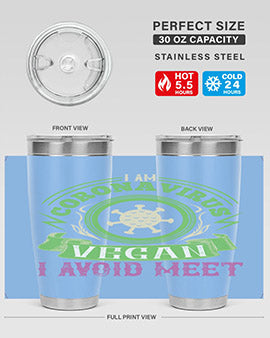 I Am Coronavirus Vegan I Avoid Meet Style 38#- corona virus- Tumbler