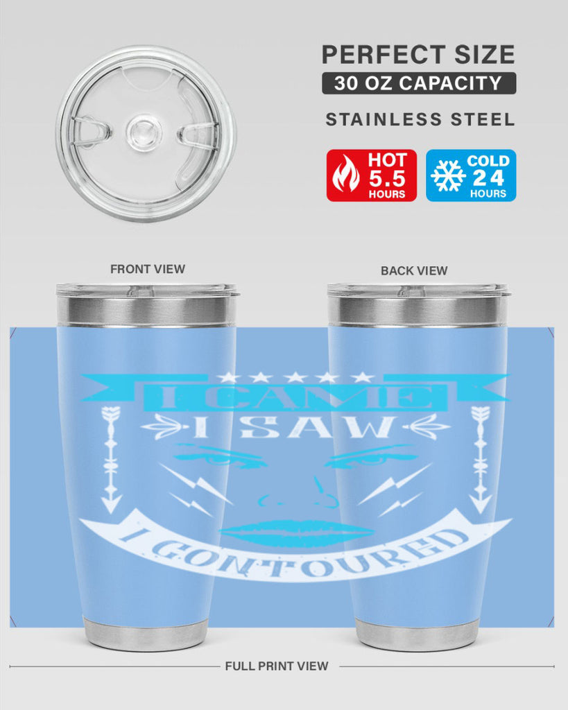 I came I saw I contoured Style 209#- make up- Tumbler