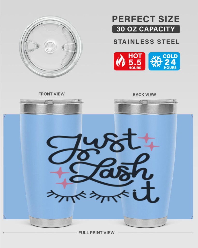 Just Lash It Style 76#- make up- Tumbler