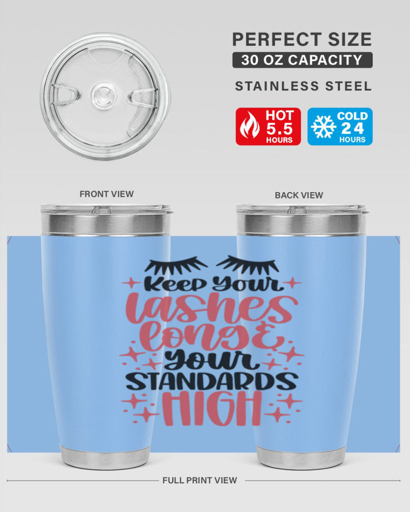 Keep Your Lashes Long Your Standards Hight Style 71#- make up- Tumbler
