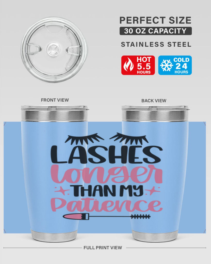 Lashes Longer Than My Patience Style 66#- make up- Tumbler