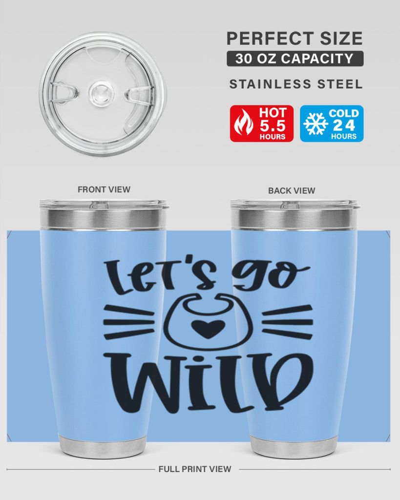 Lets Go Wild Style 73#- baby- tumbler