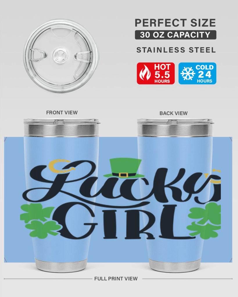 Lucky Girl Style 56#- St Patricks Day- Tumbler