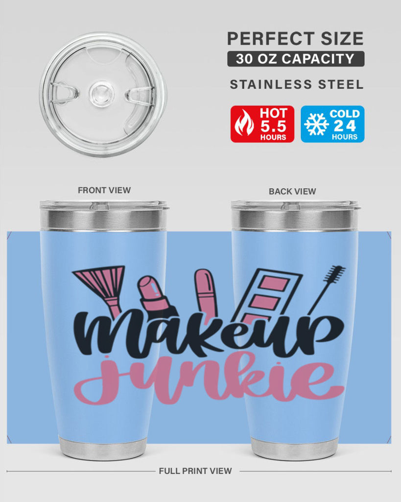 Makeup Junkie Style 43#- make up- Tumbler