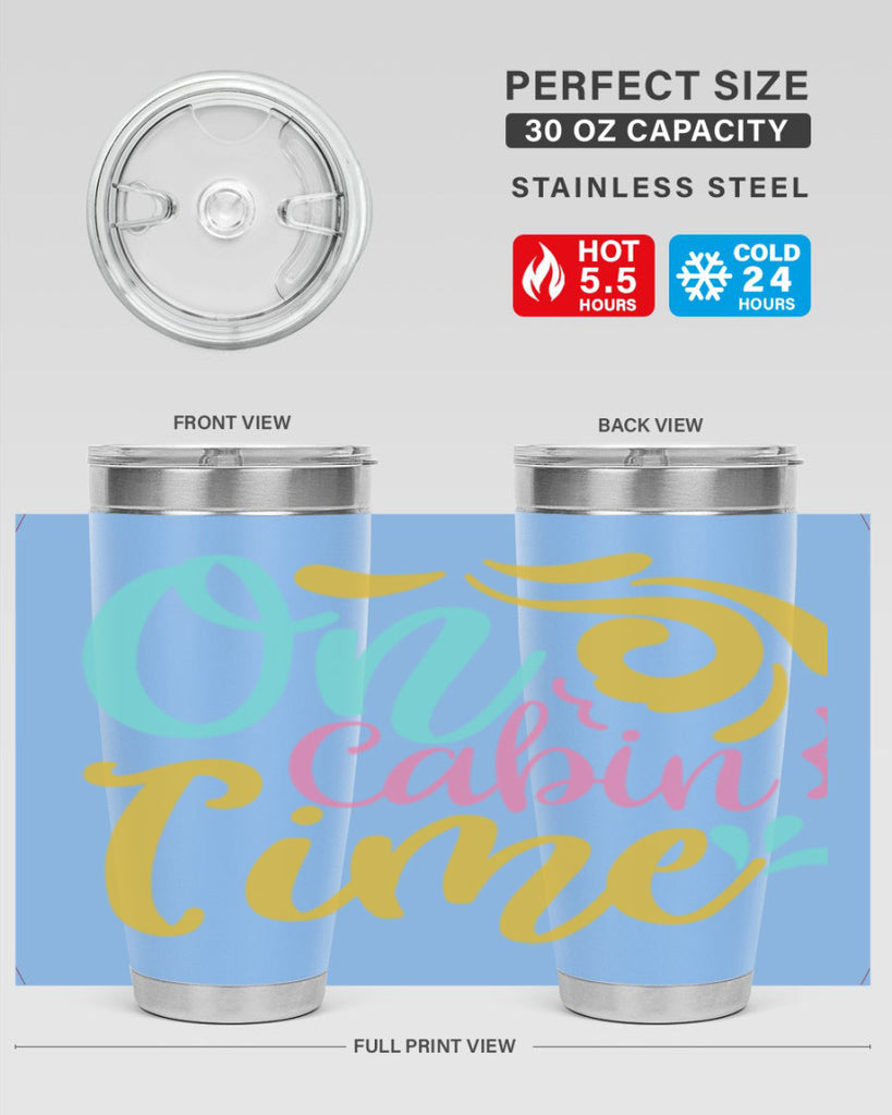 ON CABIN TIME Style 59#- summer- Tumbler