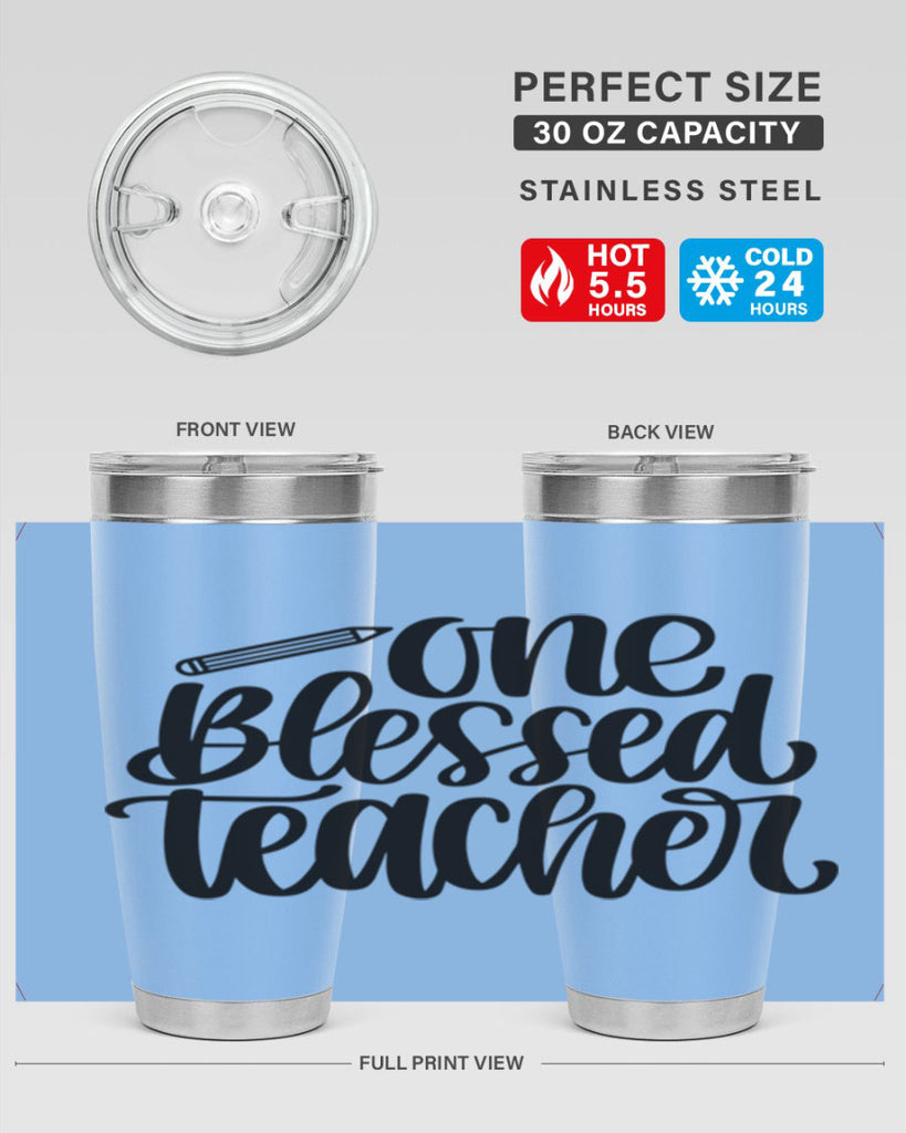One Blessed Teacher Style 62#- teacher- tumbler