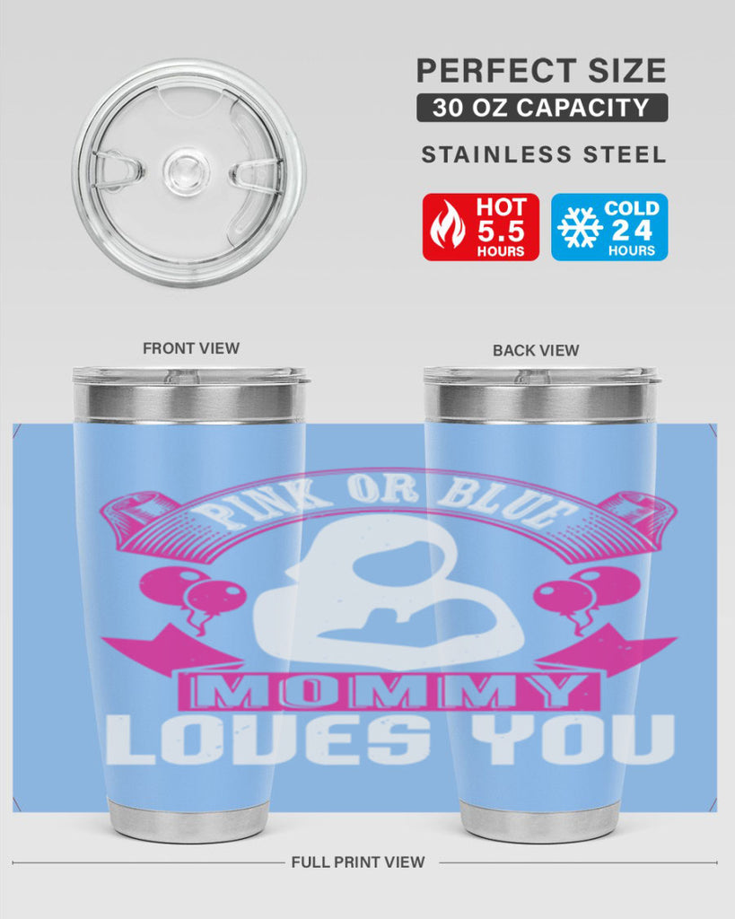 Pink or Blue Monny Loves You Style 178#- baby- tumbler
