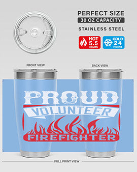 Proud Volunteer Firefighter Style 35#- volunteer- Tumbler