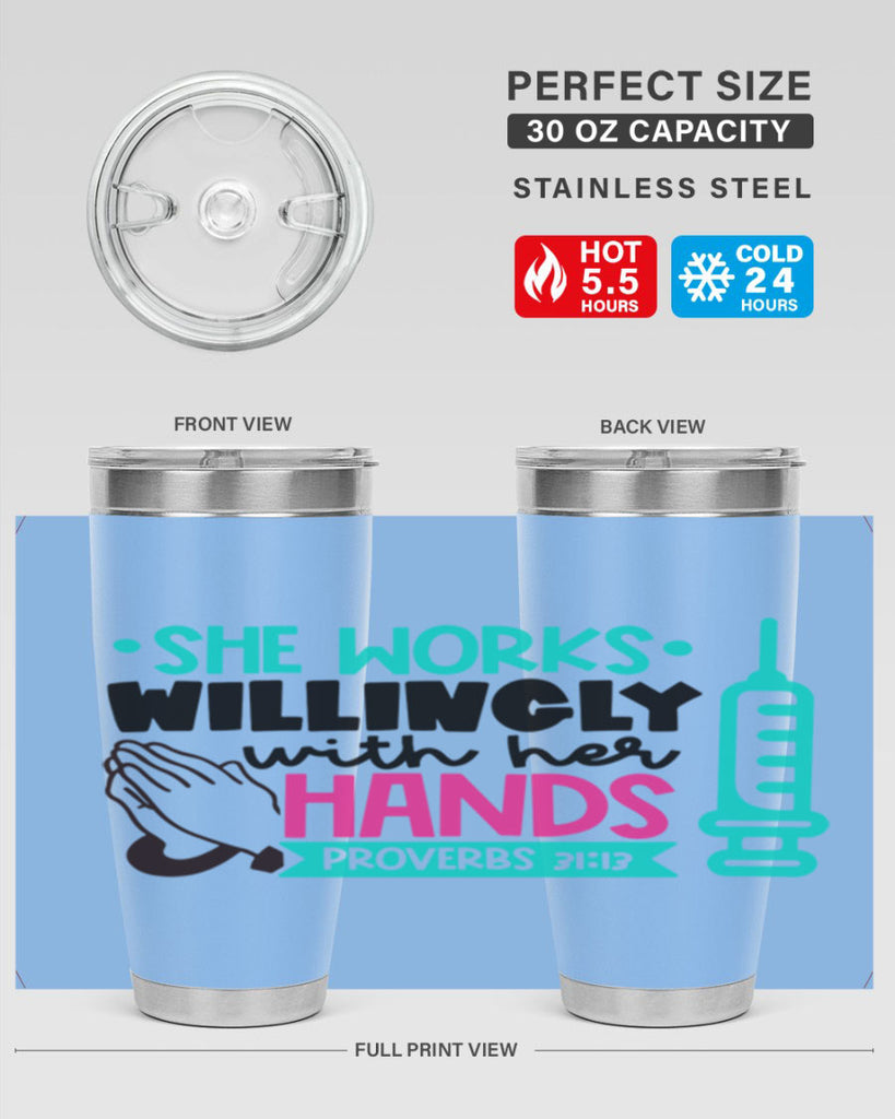 She Works Willingly With Her Hands Proverbs Style Style 41#- nurse- tumbler