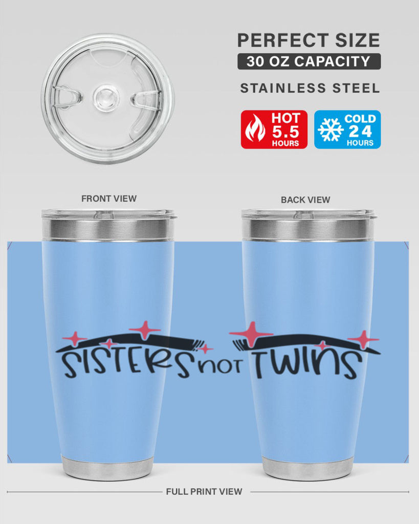 Sisters Not Twins Style 22#- make up- Tumbler