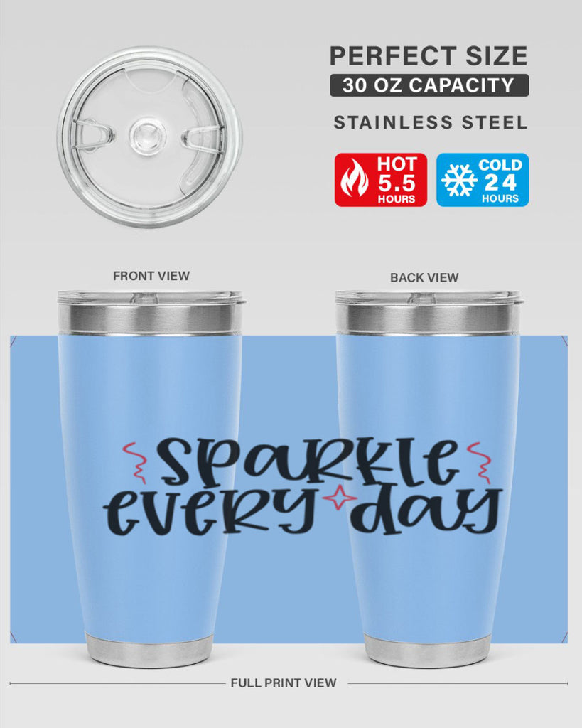 Sparkle every day design Style 220#- make up- Tumbler