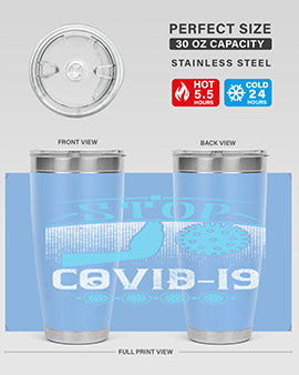 Stop covid Style 22#- corona virus- Tumbler