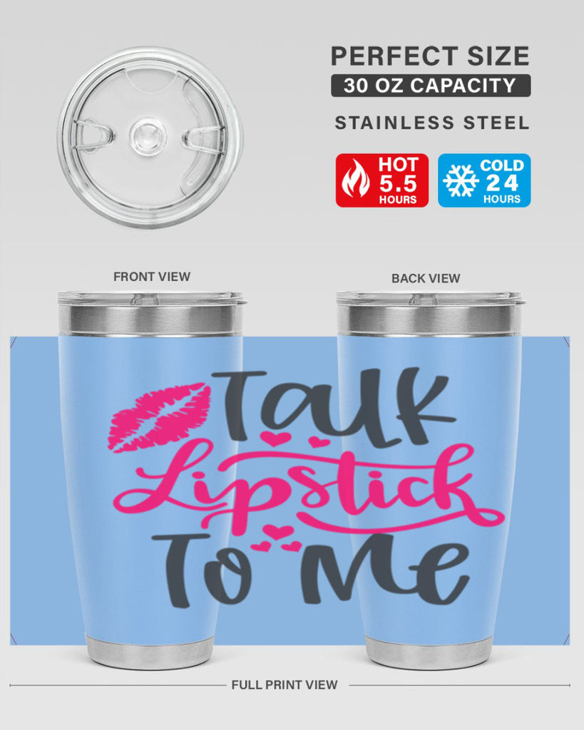 Talk Lipstick To Me Style 217#- make up- Tumbler
