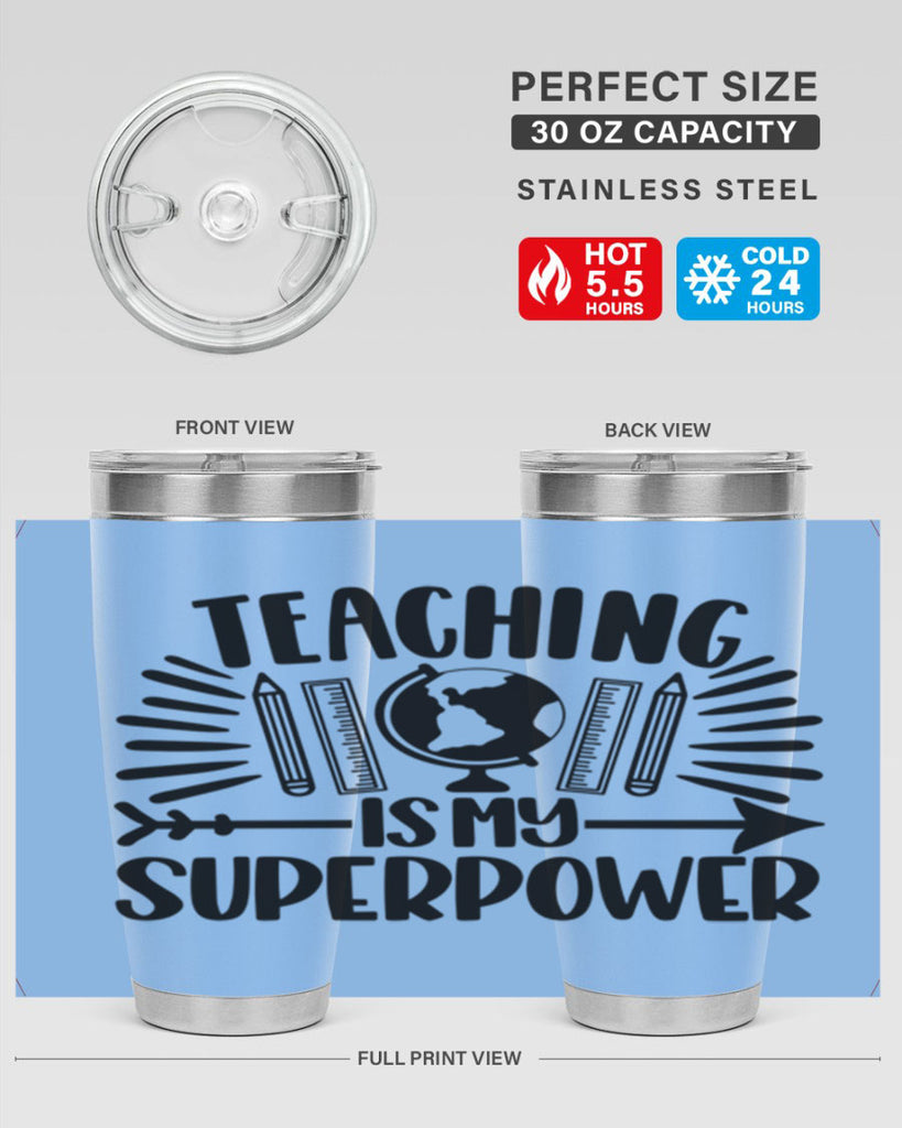 Teaching Is My Superpower Style 39#- teacher- tumbler
