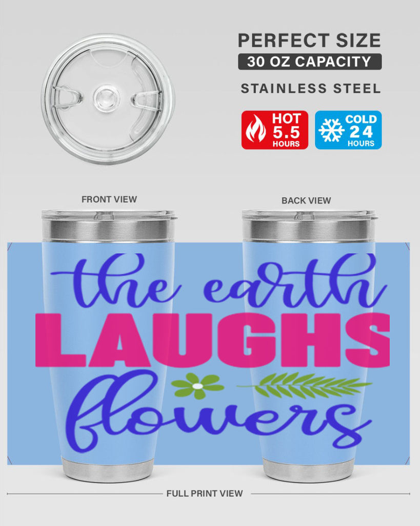 The Earth Laughs Flowers 531#- spring- Tumbler
