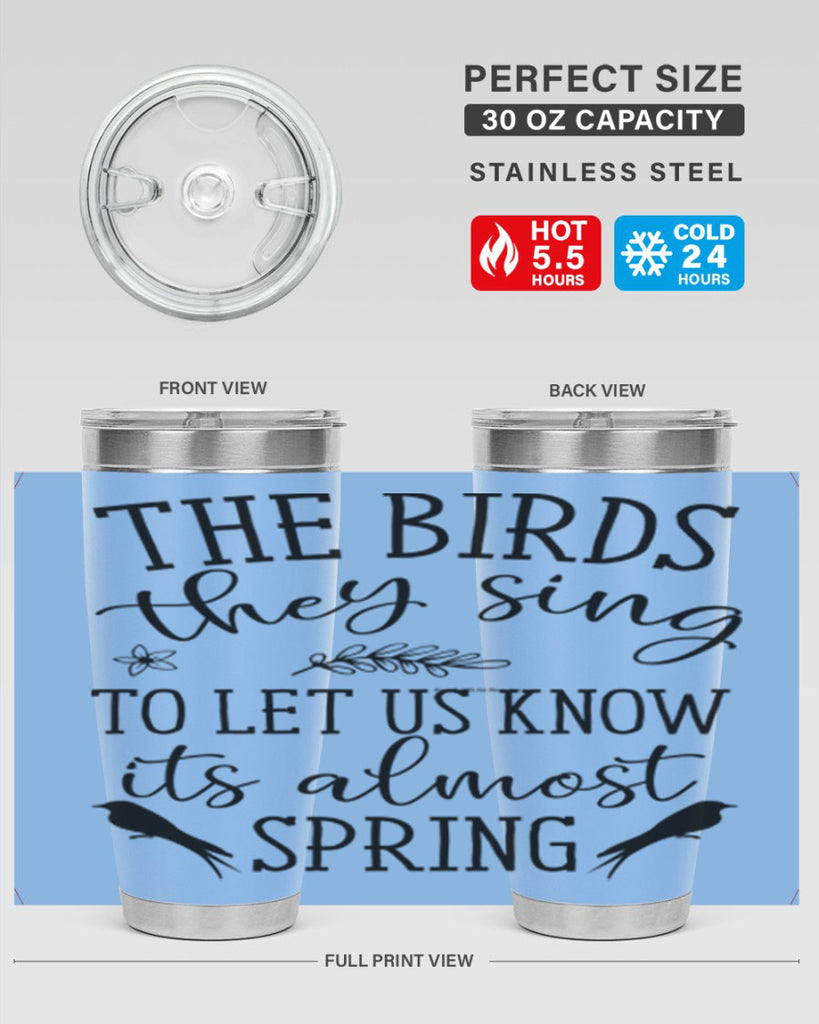 The birds they sing to 543#- spring- Tumbler