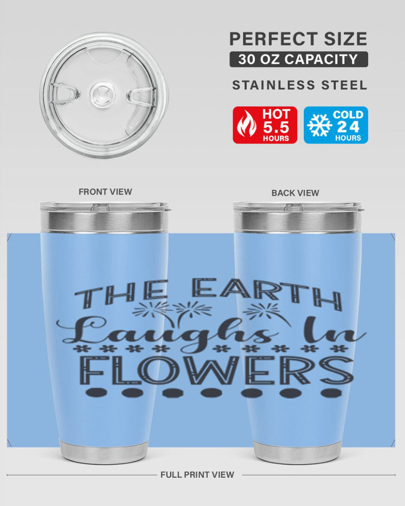 The earth laughs in flowers 533#- spring- Tumbler