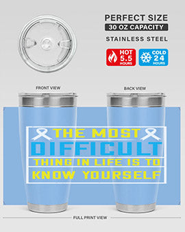 The most difficult thing in life is to know yourself Style 16#- self awareness- Tumbler