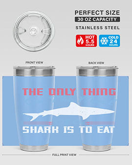 The only thing on the mind of a shark is to eat Style 18#- shark  fish- Tumbler