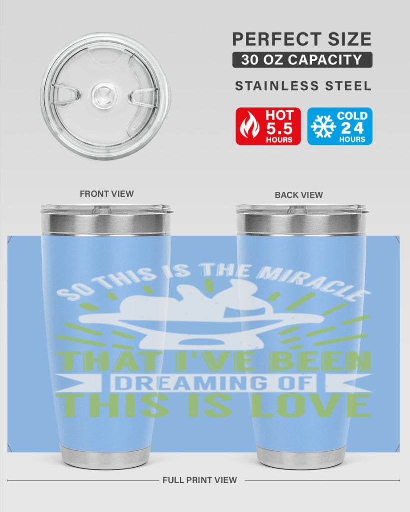 This is the miracle that i have been dreaming of Style 166#- baby- tumbler