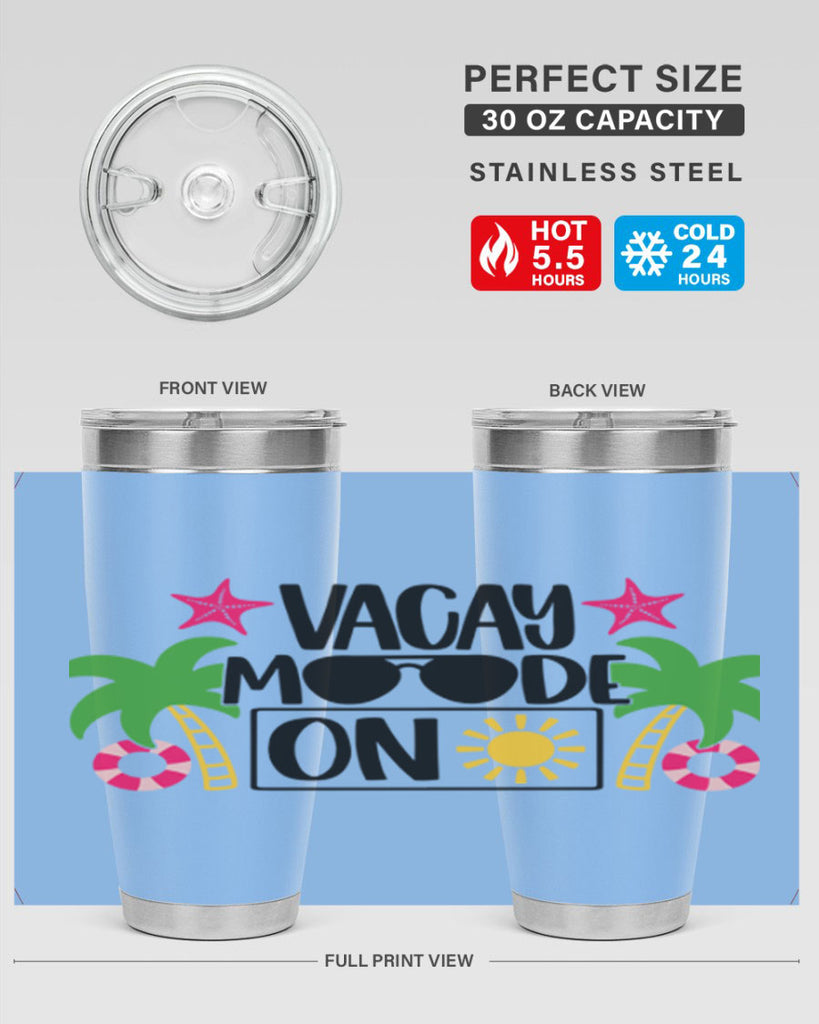 Vacay Moode On Style 7#- summer- Tumbler