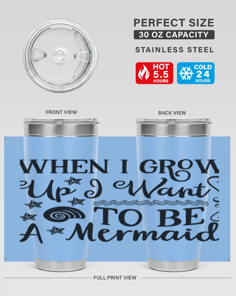 When i grow up i 665#- mermaid- Tumbler