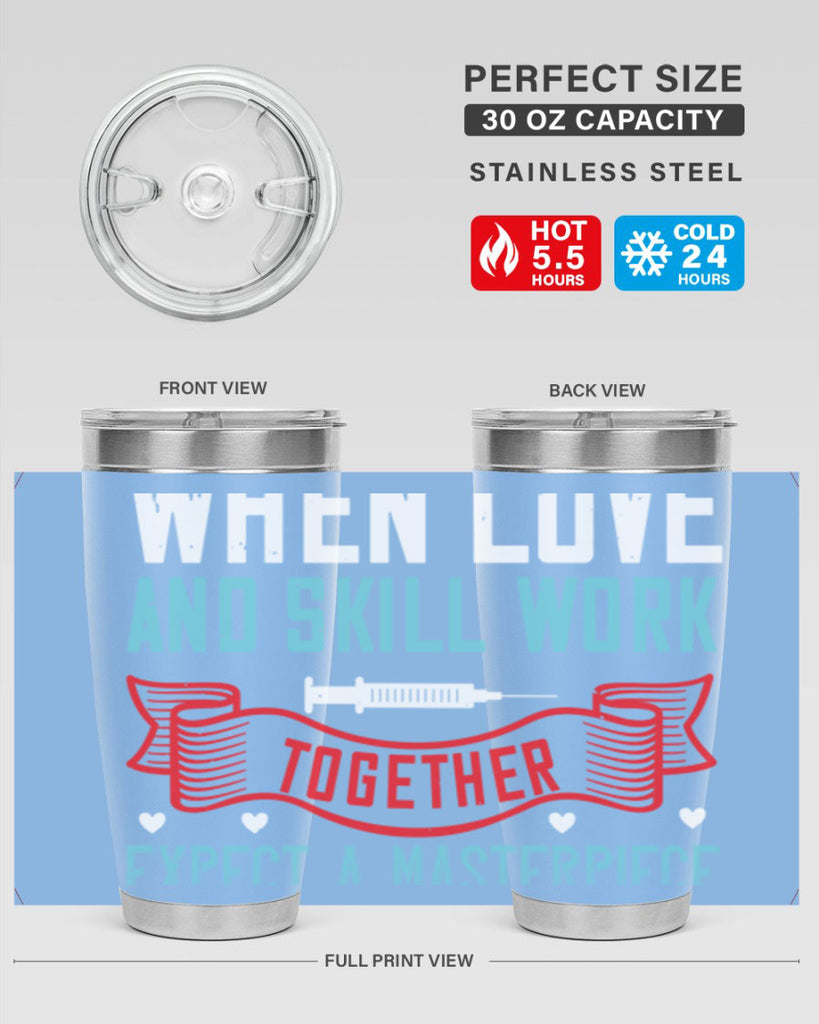 When love and skill work together expect a masterpiece Style 254#- nurse- tumbler