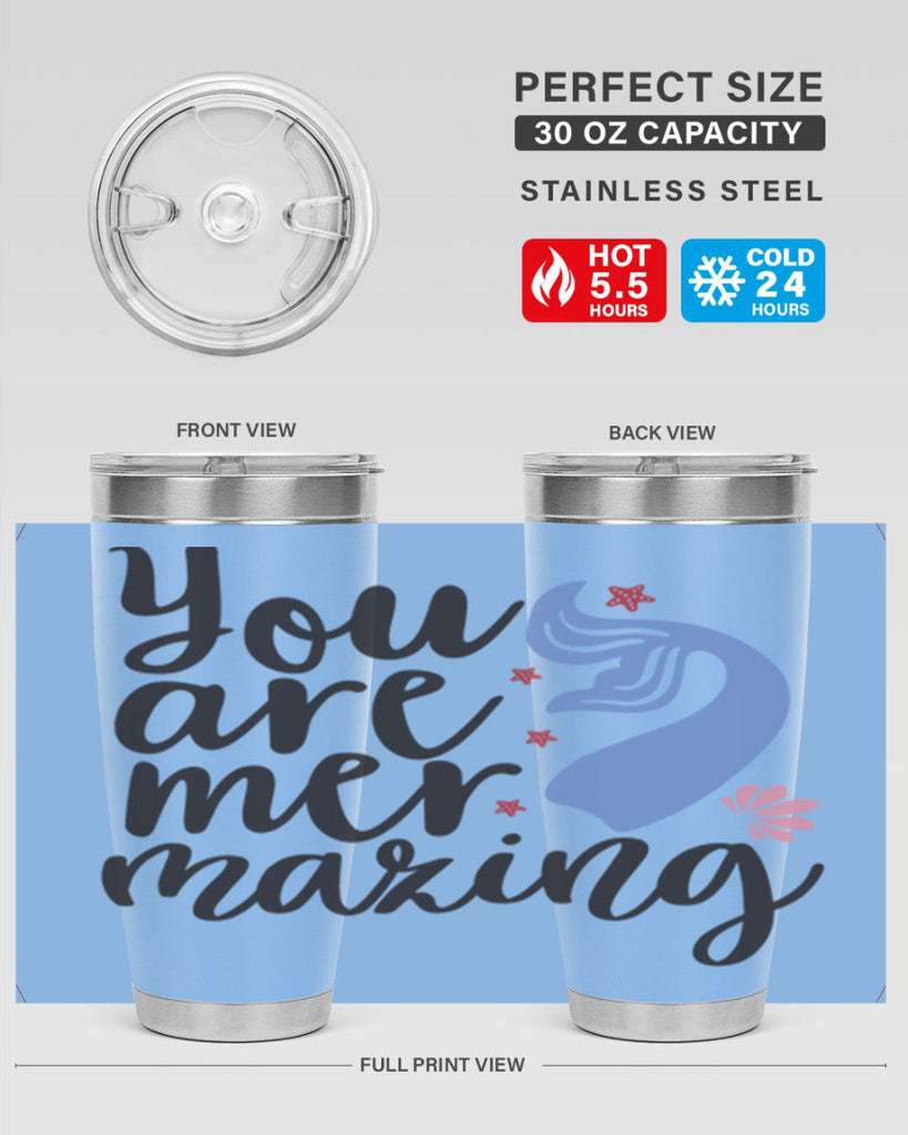 You are mermazing 681#- mermaid- Tumbler