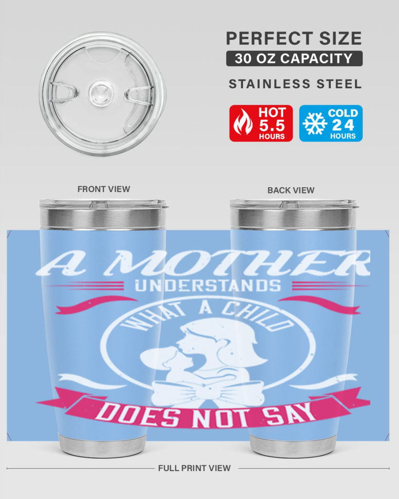 a mother understands 8#- mothers day- Tumbler