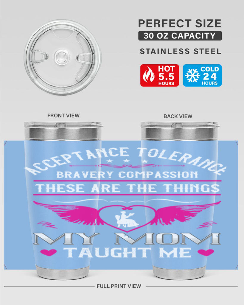 acceptance tolerance 96#- mothers day- Tumbler